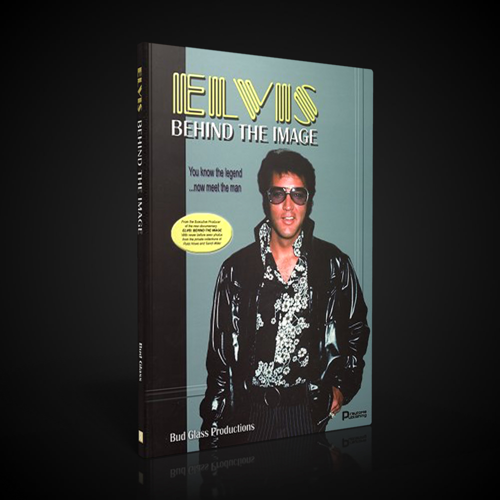 Elvis - Behind The Image - The Book - Vol. 1