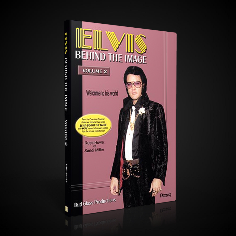 Elvis - Behind The Image - The Book - Vol. 2